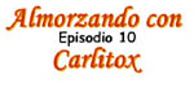 Alejo y Valentina - Episodio 10 "Almorzando con Carlitox" (2003)