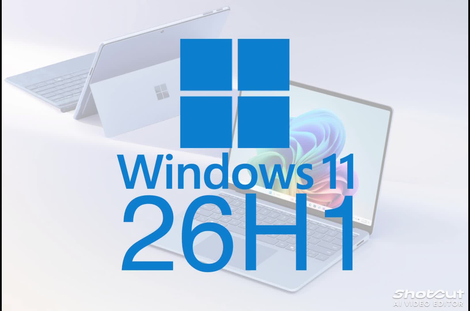 Windows 11 26H1 (AI Anthem) Windows 11 26H1 (AI Anthem)