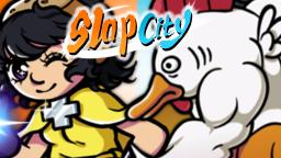 SLAPPIN CITIES | Slap City