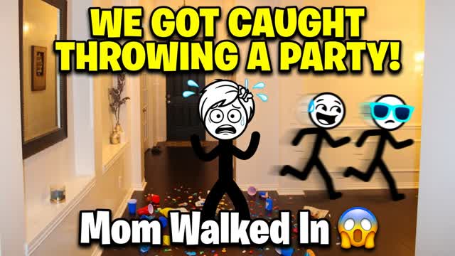 Got Caught Throwing Party