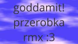 goddamit coffin dance remix