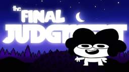 The "Stupid" Final Judgment Proyect has cancelled by Siago..