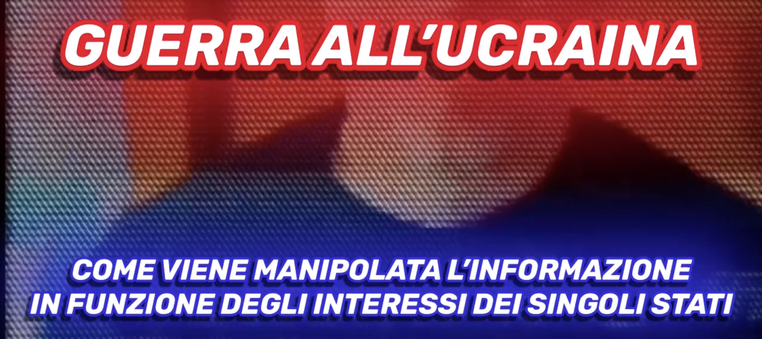 Guerra allUcraina - Così la raccontano gli altri Paesi