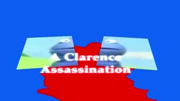 A Clarence Assassination