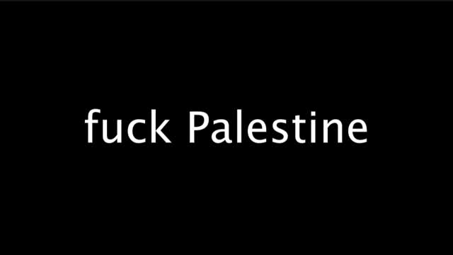 Fuck Palestine
