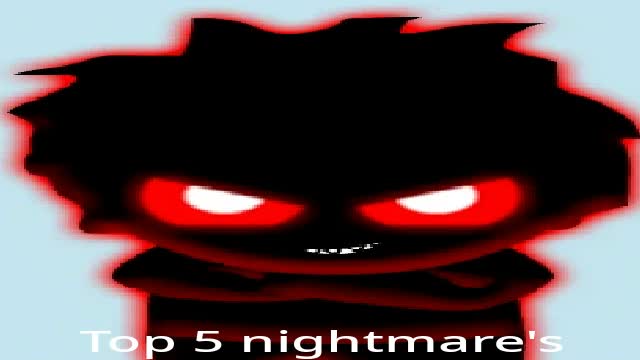 top 5 nightmares
