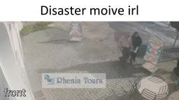 disaster movie irl