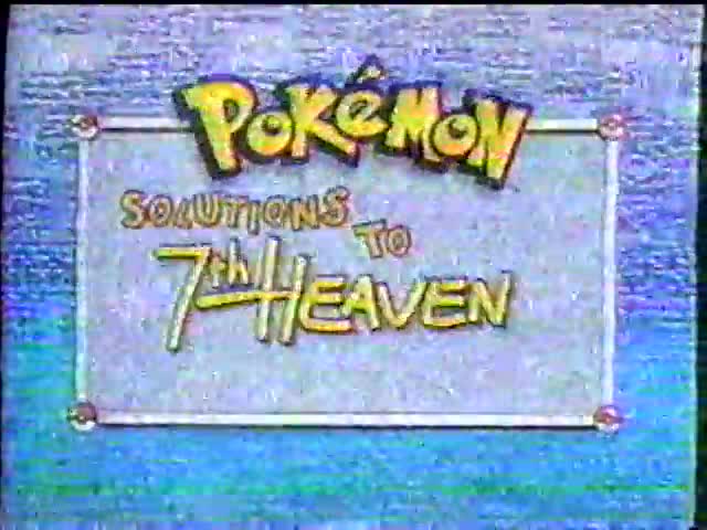 Pokémon Solutions to 7th Heaven Problems [aGJrSccCZv4]