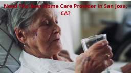 Nu Care - Your Trusted Home Care Provider in San Jose, CA