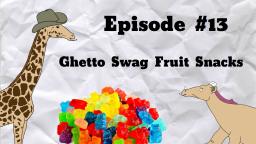 Ghetto Swag Fruit Snacks - S2MOC Dumbass Dinosaurs #13