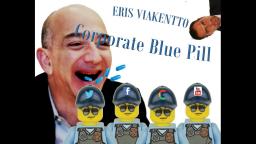 Eris Viakentto - Corporate Blue Pill