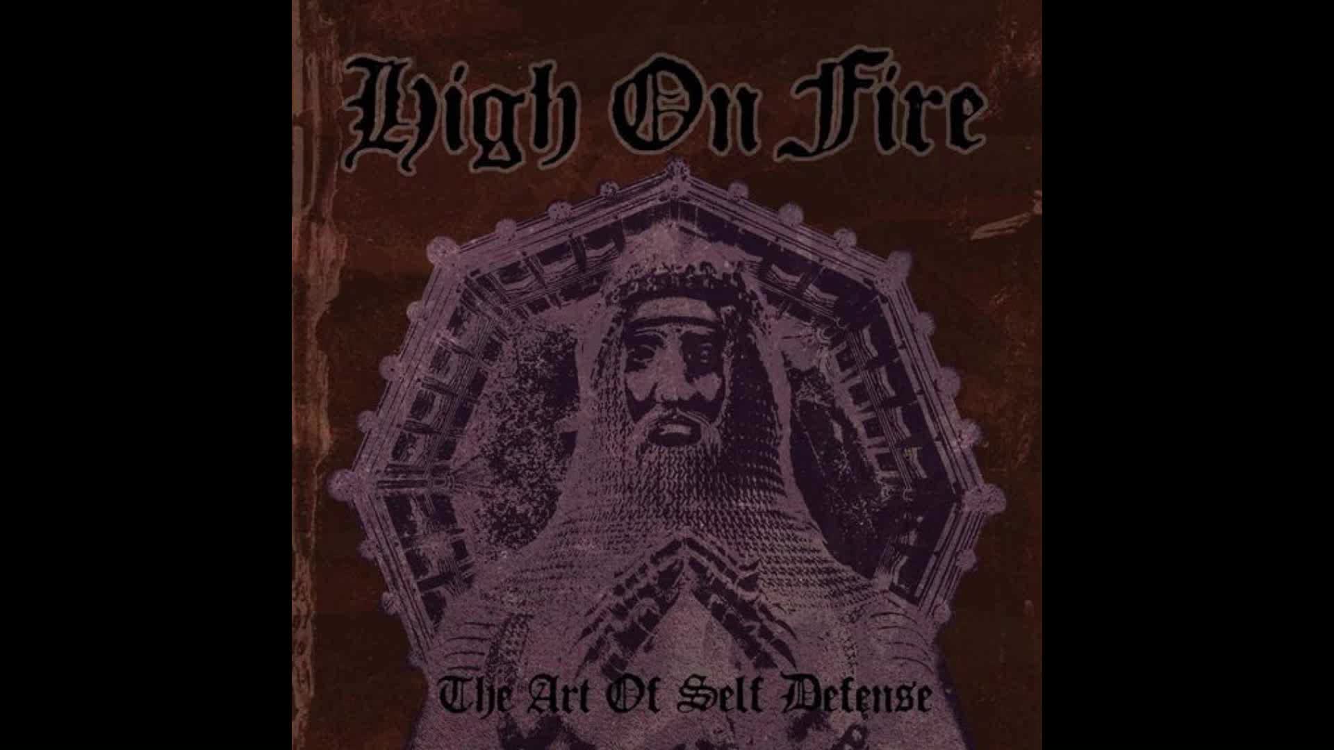 High on Fire - Master of Fists High on Fire - Master of Fists