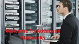 Advanced Networks | Best IT Services in Los Angeles, CA