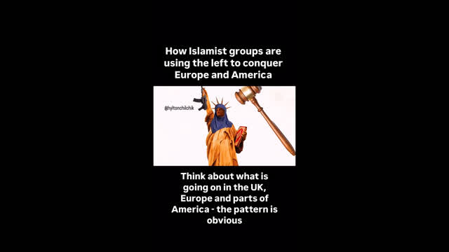 How islamist groups are using the left to conquer Europe and America