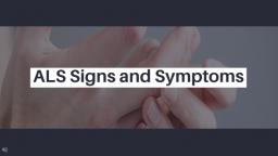 ALS_Signs_and_Symptoms