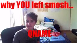 why YOU left Smosh... (QNAME #7)