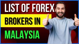 List Of Forex Brokers In Malaysia - Malaysia Forex Trading | Onlinestockbrokersreviews.com