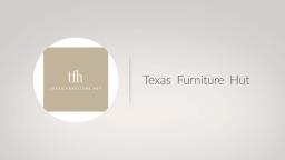 Texas Furniture Hut - Modern Furniture Houston