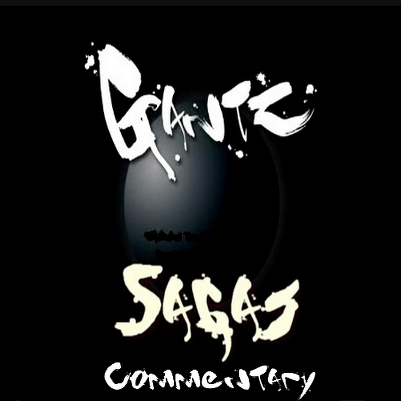 Gantz Sagas Episode 2 Commentary