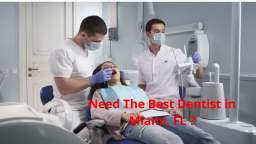 #1 Dentist in Miami FL : DB Dental Care