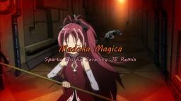 Madoka Magica - Sparta Blissful Serenity JE Remix