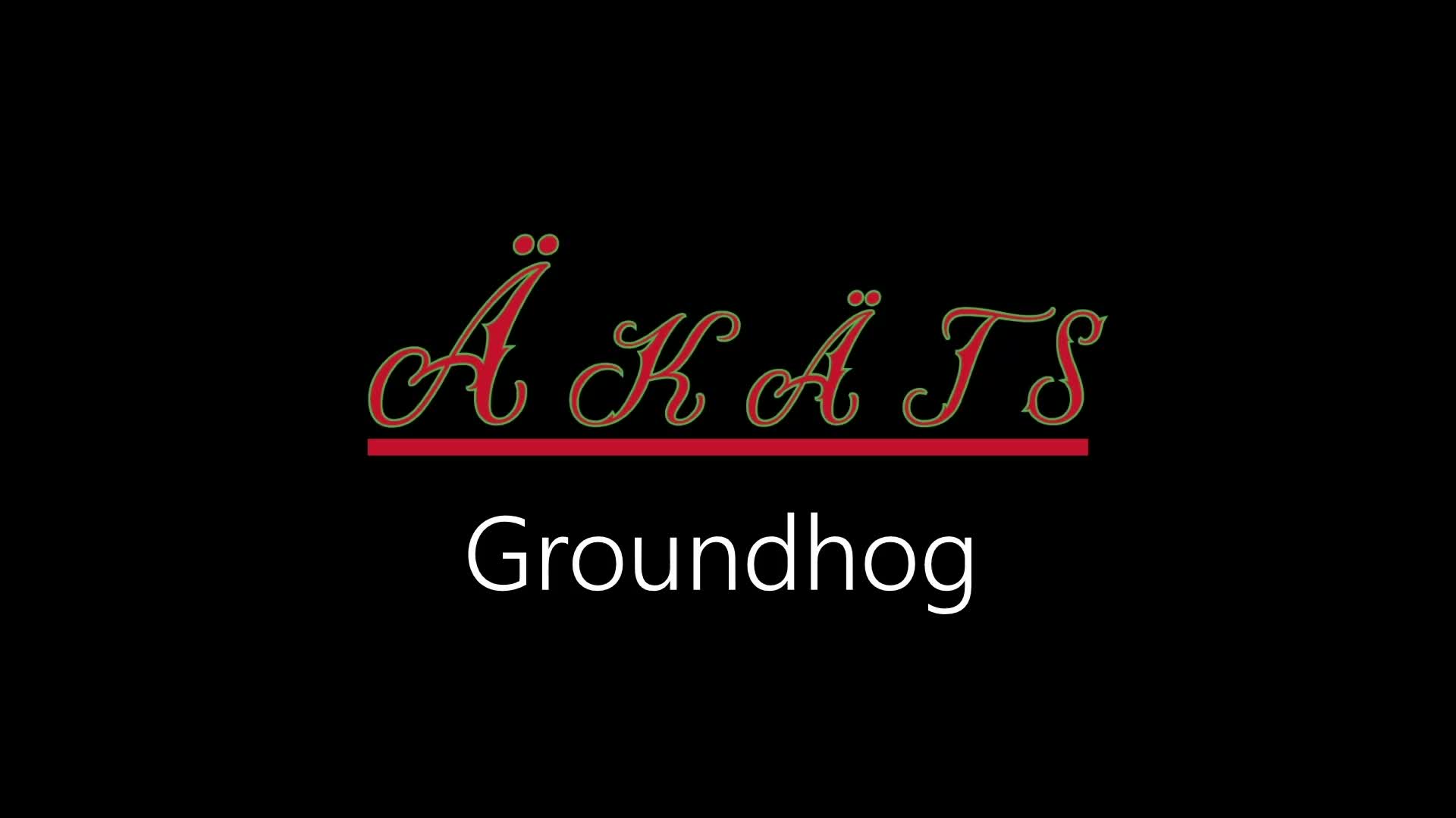 Äkäts ¦ Groundhog (official audio) Äkäts ¦ Groundhog (official audio)