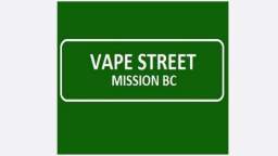 Vape Street Mission BC - Your Local Vape Store