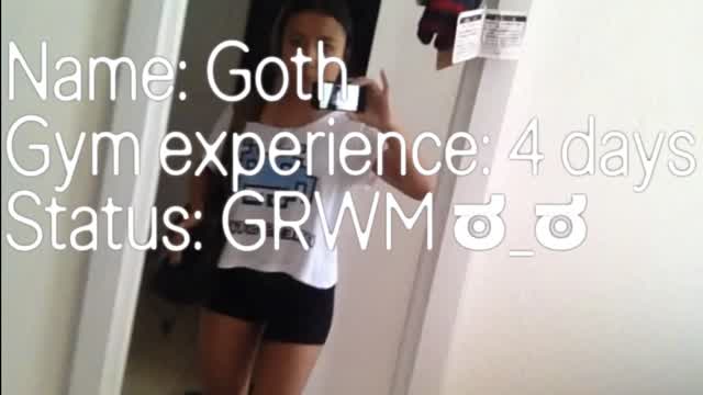 Goth's old iPhone POV: gym edition!!!
