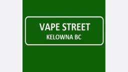 Vape Street Kelowna - Your Ultimate Vape Shop Destination
