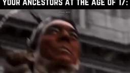 our ancestors at 17 slaying niggers