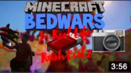 Bedwars In Real Life Rush Part 2