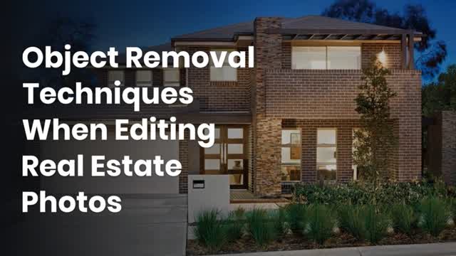 Object Removal Techniques When Editing Real Estate Photos