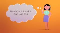 750 Plus Credit Repair in San Jose, CA