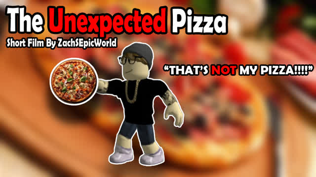 The Unexpected Pizza (Roblox Short Film)