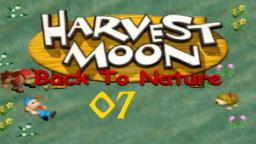 Let´s Play Harvest Moon. Back to Nature #07