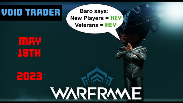 Warframe Baro Kiteer 19 May 2023