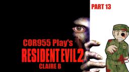 Resident Evil 2 Claire B Part 13