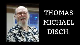 Thomas Michael Disch