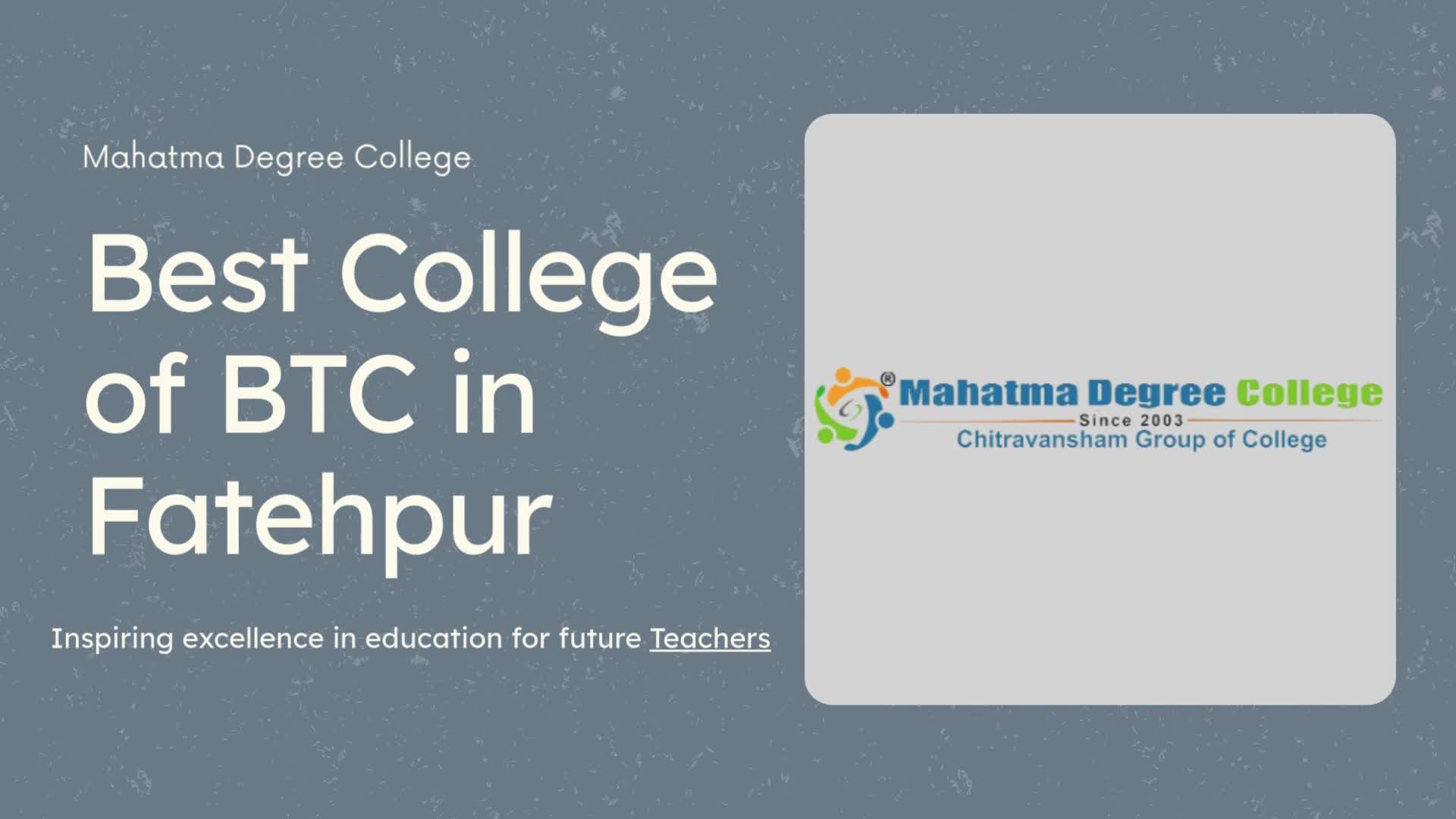 Best College of BTC in Fatehpur - Mahatama Degree College
