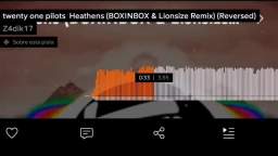 Twenty one pilots heathens boxinbox & Lionsize Remix (reversed)