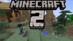 Minecraft 2 - Release Trailer