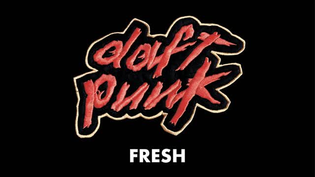 Daft Punk - Fresh (Mayan Edit) Daft Punk - Fresh (Mayan Edit)