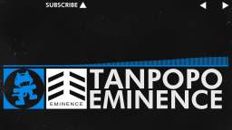 [Trance] - Tanpopo - Eminence [Monstercat Release]