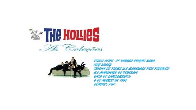 THE HOLLIES _ HEY WILLY VIDEO CLIPE