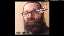 Ronnie Mcnutt theme song (Remix)