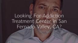 Golden Road Addiction Treatment Center in San Fernado Valley, CA