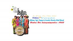 THE BEATLES _  A DAY IN THE LIFE  VIDEO CLIPE 1ª VERSÃO