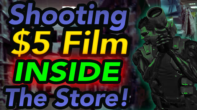 I Shot a Roll of $5 Film Inside The Store That Sells It!