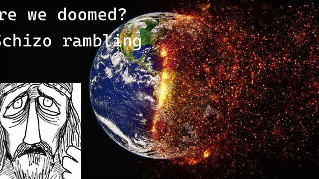 Schizo rambling about modern society