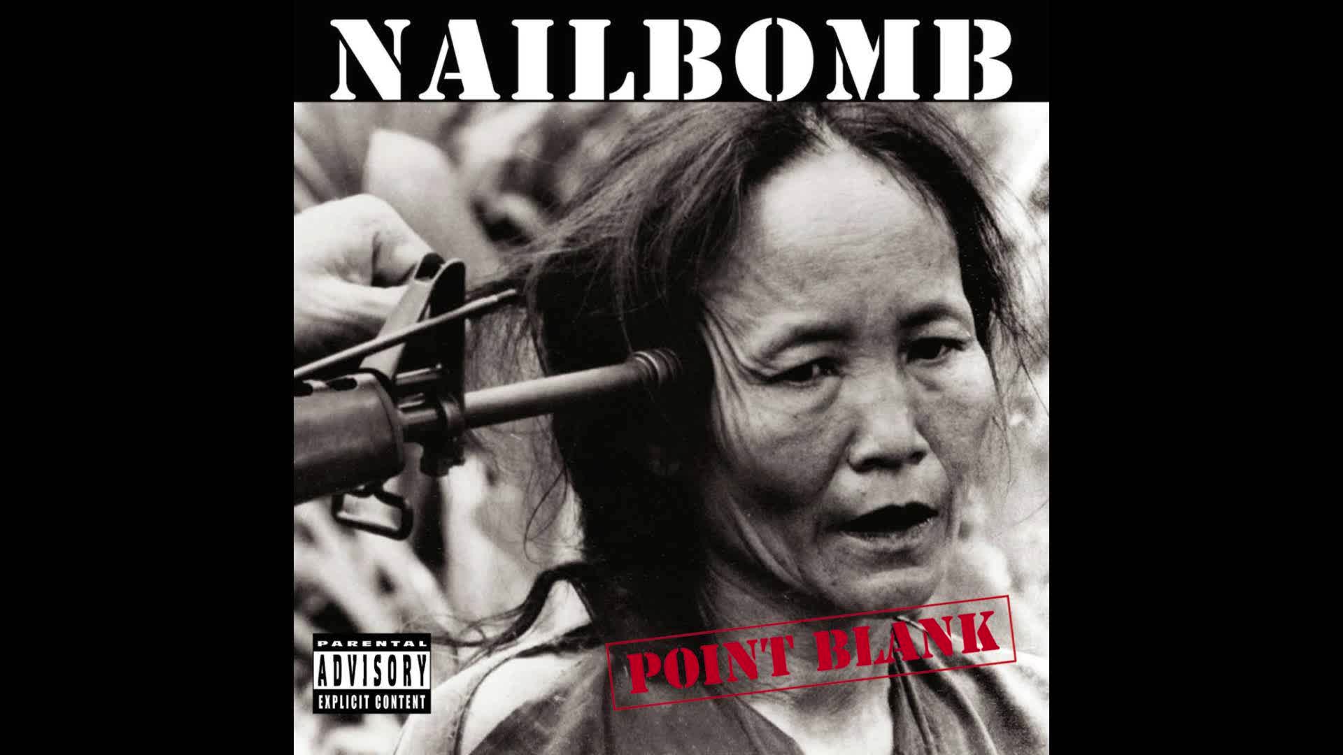 Nailbomb - Point Blank (Half Album, Side A)